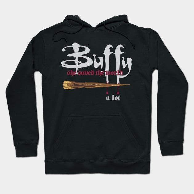 Buffy saved the world... a lot Hoodie by ToddPierce